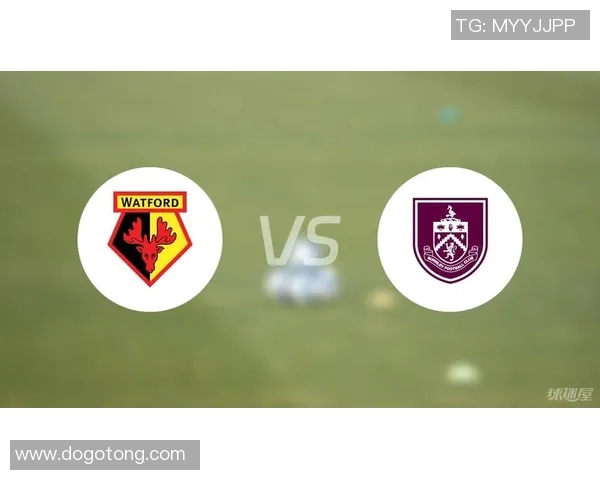 伯恩利对沃特福德比赛直播在哪个频道可以观看详细介绍 伯恩利对沃特福德比赛直播在哪个频道可以观看详细介绍